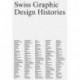 Swiss Graphic Design Histories