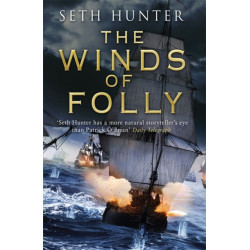 The Winds of Folly: A twisty nautical adventure of thrills and intrigue set during the French Revolution
