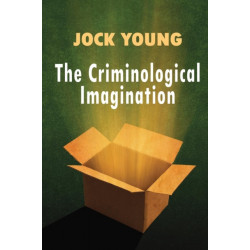 Criminological Imagination