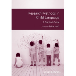 Research Methods in Child Language: A Practical Guide