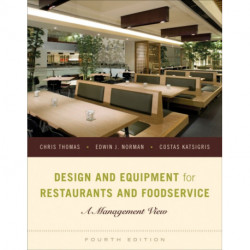Design and Equipment for Restaurants and Foodservice: A Management View