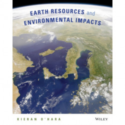 Earth Resources and Environmental Impacts