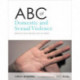 ABC of Domestic and Sexual Violence