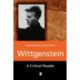 Wittgenstein: A Critical Reader