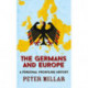 The Germans and Europe: A Personal Frontline History