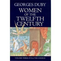Women of the Twelfth Century, Eve and the Church: Eve and the Church