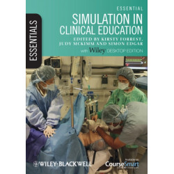 Essential Simulation in Clinical Education
