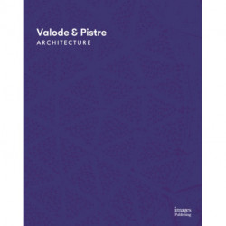 Valode & Pistre: Complete Works: 1980 to Present