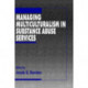 Managing Multiculturalism in Substance Abuse Services