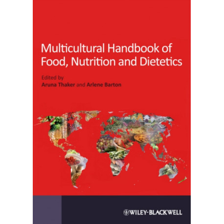 Multicultural Handbook of Food, Nutrition and Dietetics