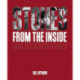 Stones From the Inside - The Limited Edition: Rare and Unseen Images
