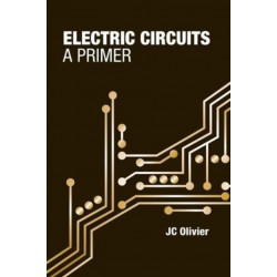 Electric Circuits: A Primer