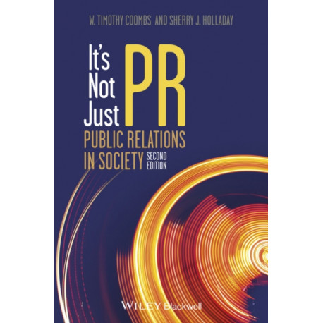 It's Not Just PR: Public Relations in Society