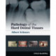 Pathology of the Hard Dental Tissues