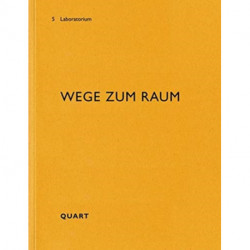 Wege zum Raum: Konstruktive Denkweisen in der Architekturausbildung