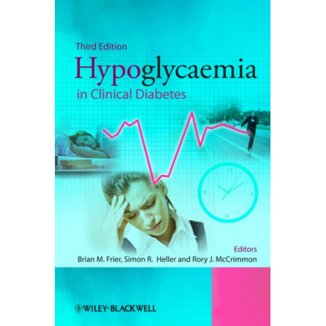 Hypoglycaemia in Clinical Diabetes