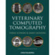 Veterinary Computed Tomography