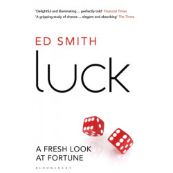 Luck: A Fresh Look At Fortune