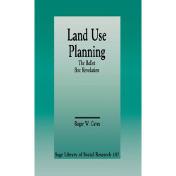 Land Use Planning: The Ballot Box Revolution