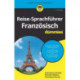 Reise-Sprachfuhrer Franzosisch fur Dummies