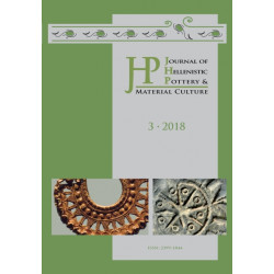 Journal of Hellenistic Pottery and Material Culture Volume 3 2018