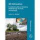 3D Delineation: A modernisation of drawing methodology for field archaeology