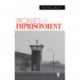 Ironies of Imprisonment