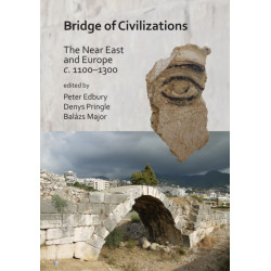 Bridge of Civilizations: The Near East and Europe c. 1100–1300