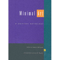 Minimal Art: A Critical Anthology
