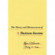 The Theory and Measurement of Business Income