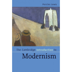 The Cambridge Introduction to Modernism