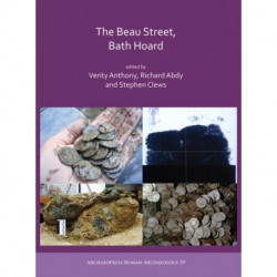 The Beau Street, Bath Hoard