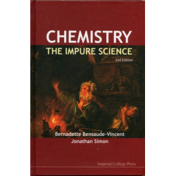Chemistry: The Impure Science (2nd Edition)