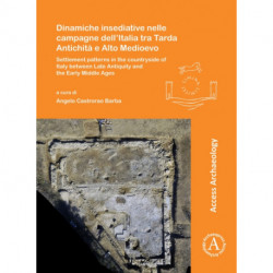 Dinamiche insediative nelle campagne dell'Italia tra Tarda Antichita e Alto Medioevo