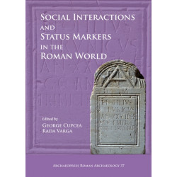 Social Interactions and Status Markers in the Roman World