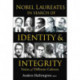 Nobel Laureates In Search Of Identity And Integrity: Voices Of Different Cultures
