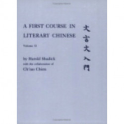 A First Course in Literary Chinese