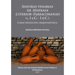 Anforas vinarias de Hispania Citerior-Tarraconensis (s. I a.C.– I d.C.): Caracterizacion arqueometrica