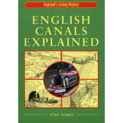 English Canals Explained