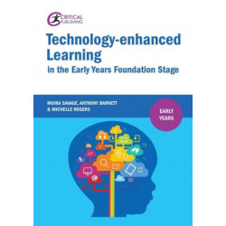 Technology-enhanced Learning in the Early Years Foundation Stage