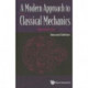 Modern Approach To Classical Mechanics, A