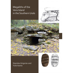 The Megaliths of Vera Island in the Southern Urals