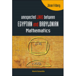 Unexpected Links Between Egyptian And Babylonian Mathematics