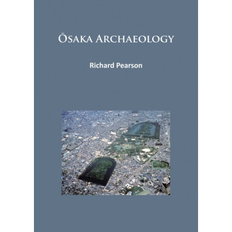 Osaka Archaeology