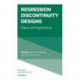 Regression Discontinuity Designs: Theory and Applications