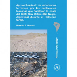 Aprovechamiento de vertebrados terrestres por las poblaciones humanas que habitaron la costa del Golfo San Matias (Rio Negro, Argentina) durante el Holoceno tardio
