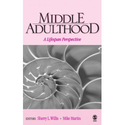 Middle Adulthood: A Lifespan Perspective