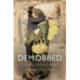Demobbed: Coming Home After World War Two