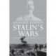 Stalin's Wars: From World War to Cold War, 1939-1953
