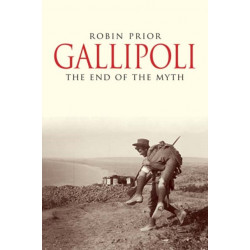 Gallipoli: The End of the Myth